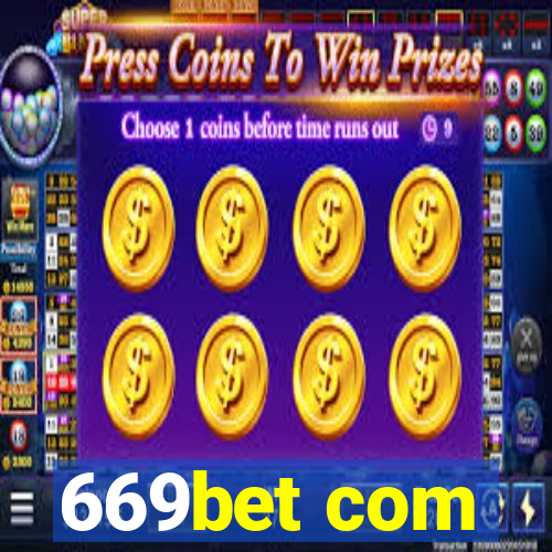 669bet com